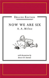 Winnie-the-Pooh: Now We Are Six Deluxe edition 