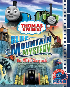 Thomas & Friends Blue Mountain Mystery the Movie Storybook 