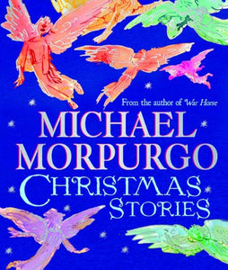 Michael Morpurgo Christmas Stories 