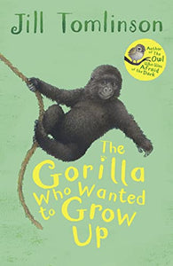 The Gorilla Who Wanted to Grow Up 