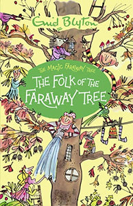 The Folk of the Faraway Tree 