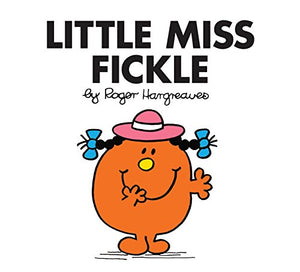 Little Miss Fickle 