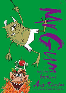 Mr. Gum and the Goblins 