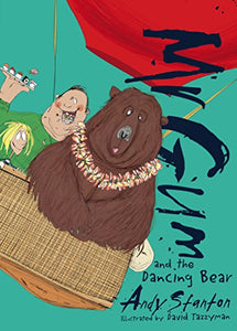 Mr Gum and the Dancing Bear 