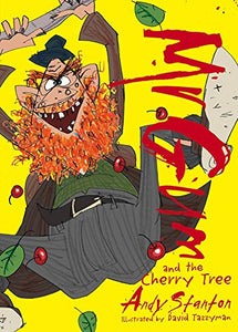 Mr Gum and the Cherry Tree 