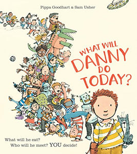 What Will Danny Do Today? 