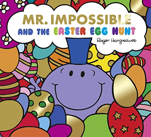 Mr Impossible and The Easter Egg Hunt – Story Library Format