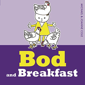 Bod and Breakfast 