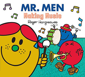 Mr. Men Making Music 