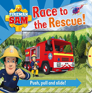 Fireman Sam: Race to the Rescue! Push, Pull and Slide! 