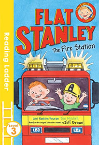 Flat Stanley and the Fire Station 