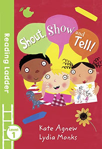 Shout Show and Tell! 