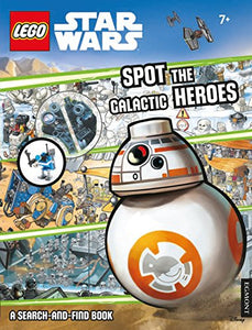 LEGO® Star Wars: Spot the Galactic Heroes A Search-and-Find Book 