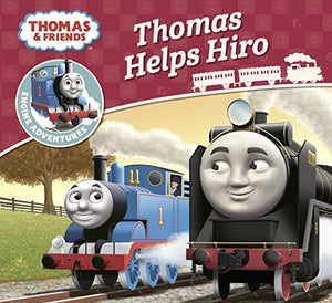 Thomas & Friends: Thomas Helps Hiro 