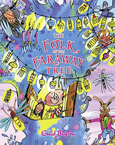 The Folk of the Faraway Tree Gift Edition 