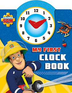 Fireman Sam: My First Clock Book 