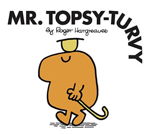 Mr. Topsy-Turvy 