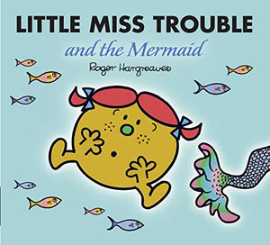 Little Miss Trouble and the Mermaid 