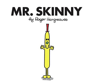 Mr. Skinny 