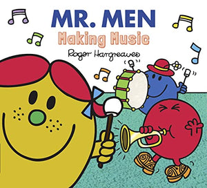 Mr. Men Making Music 