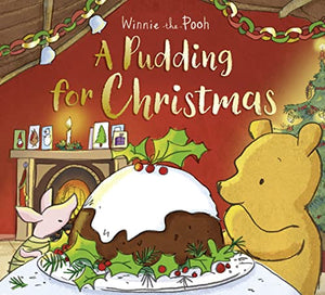 Winnie-the-Pooh: A Pudding for Christmas 