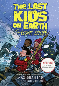 The Last Kids on Earth and the Cosmic Beyond 