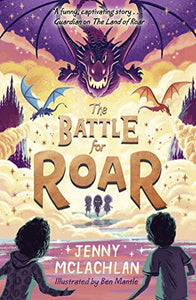 The Battle for Roar 