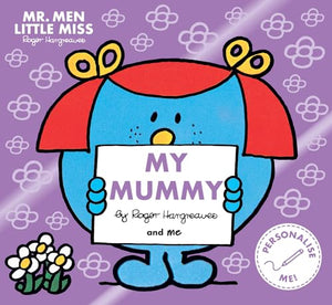 Mr. Men Little Miss: My Mummy 