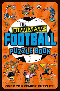 The Ultimate Football Puzzle Book 