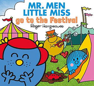 Mr. Men Little Miss go to the Festival 