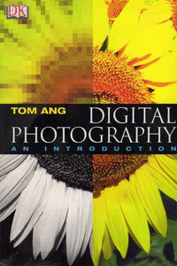 Digital Photography - An Introduction 