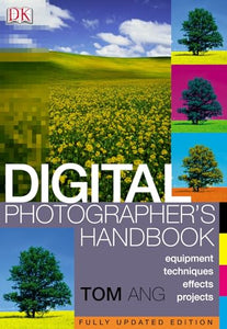 Digital Photographer's Handbook 