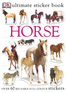 Horse Ultimate Sticker Book 