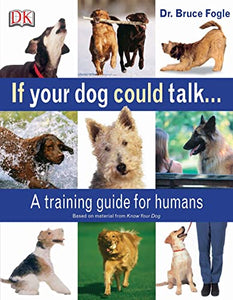 If Your Dog Could Talk 