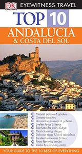 Top 10 Andalucia and Costa Del Sol 