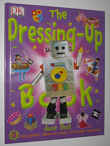 The Dressing Up Book 