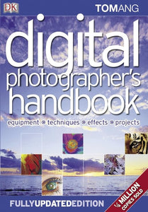 Digital Photographer's Handbook 