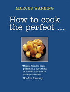 How to Cook the Perfect... 