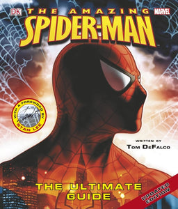 The Amazing Spider-Man the Ultimate Guide 