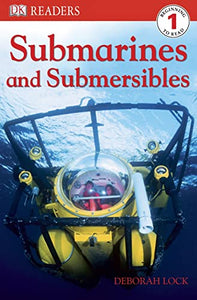 Submarines and Submersibles 