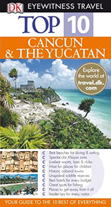 DK Eyewitness Top 10 Travel Guide: Cancun & Yucatan 