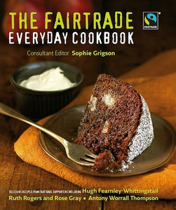 The Fairtrade Everyday Cookbook 