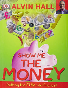 Show Me the Money 