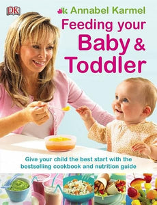 Feeding Your Baby and Toddler 