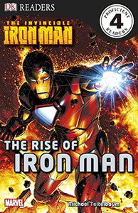 The Invincible Iron Man the Rise of Iron Man 