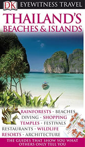 DK Eyewitness Thailand's Beaches & Islands 