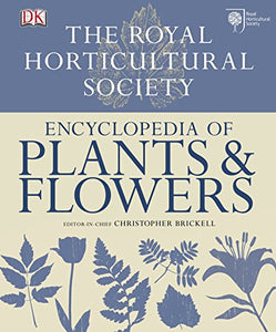 RHS Encyclopedia of Plants and Flowers 