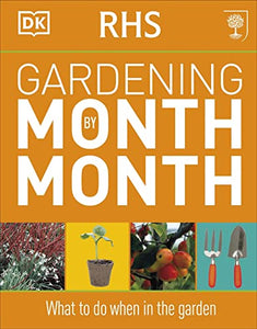 RHS Gardening Month by Month 