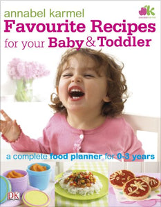 Favourite Recipes for Your Baby and Toddler 