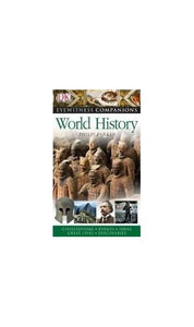 Eyewitness Companions World History 